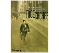 FUTUROPOLIS Face cachée tome 1
