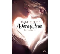 Face cachée, Tome 1: Dans la peau