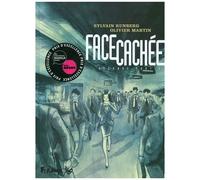 Sylvain Runberg, Olivier Martin – Face cachée: Seconde partie – Cartonné – Futuropolis