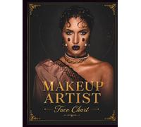 Face Charts for Makeup Artists: 100 Makeup Practice Sheets with 4 Face Types