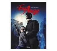 Face d'ange - Tome 02 - Angel Unzueta - Glénat - cartonné - Bande dessinée