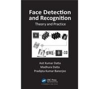 Face Detection and Recognition by Pradipta Kumar Banerjee Inconnu (Auteur)