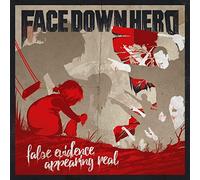 Face Down Hero - False Evidence Appearing Real [Import]