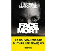 Face Mort: Un thriller d'espionnage par une nouvelle voix française
