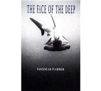 Face of the Deep by Thomas Farber Paperback Book Thomas Farber (Auteur)