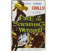 Face of The Screaming Werewolf