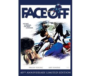 Face Off : 40th Anniversary Limited Edition by Trudy Young