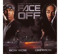 Face Off by Bow Wow & Omarion (2007-12-20)