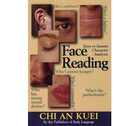 Face Reading: Keys to Instant Character Analysis