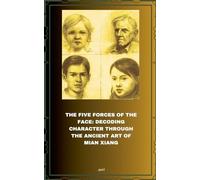 Face Reading The five elements Mian Xiang