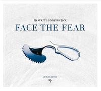 In Strict Confidence – Face the Fear – CD – Édition 25e anniversaire