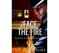 Face The Fire