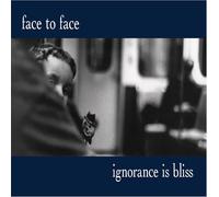 Face to Face - Ignorance is Bliss-25th Anniversary Deluxe Edition-Double Mint LP [Vinyl]