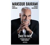 Face To Face Mansour Bahrami - Candid Discussions Led By Hamid Gharavi