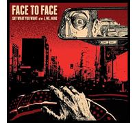Face to Face Say What You Want/I, Me, Mine (Vinyl) 7" Single