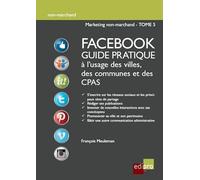 facebook guide pratique à l'usage des villes, des communes et des cpas