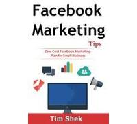 Facebook Marketing Tips