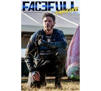 Facefull Fanzine - Issue 3 | Paintball Magazine: The French Paintball Touch