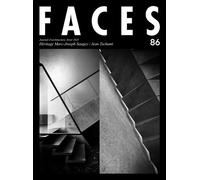 FACES 86 - Héritage Marc-Joseph Saugey / Jean Tschumi - Paolo Amaldi - In Folio - broché - Revue