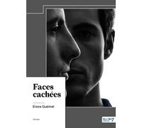 Faces cachées - Enora Guerinel - Nombre 7 - relié - Roman