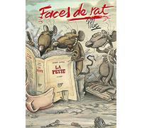 Faces de rat, tome 1 : La peste