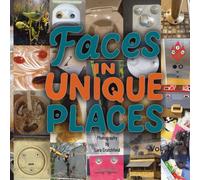 Faces In Unique Places: Volume 1