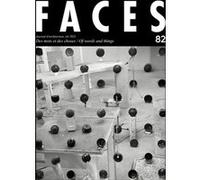FACES - N° 82 Des mots et des choses / Of words and things Collectif (Auteur)