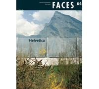 Faces N64 Helvetica Hiver 2006-2007 Tome 67 - Collectif - In Folio - broché - Revue