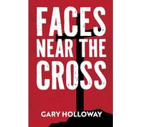 Faces Near the Cross