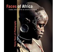 Faces of Africa: Thirty Years of Photography
