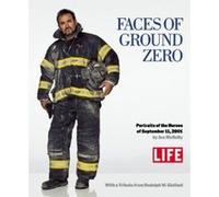 Faces of Ground Zero: Portraits of the Heroes of September 11, 2001