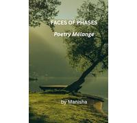 Faces of Phases