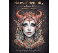 Faces of Serenity: Volume 3 Fantasy Edition