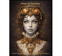 Faces of Serenity Volume 6: Steampunk Edition