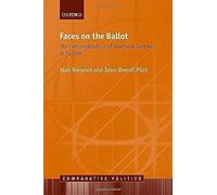 Faces On The Ballot: The Personalization Of Electoral Systems In Europe