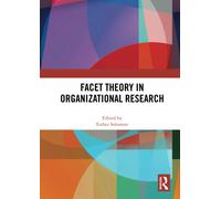 Facet Theory In Organizational Research