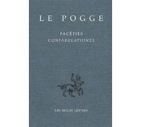 Facéties : Confabulationes: Edition bilingue français-latin