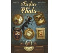 Faceties de chat (French Edition) by Benjamin Lacombe Sébastien Perez(2015-11-16)