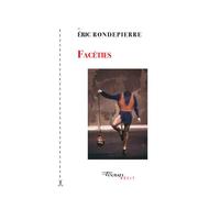 Facéties - Eric Rondepierre - Tinbad - broché - Essai