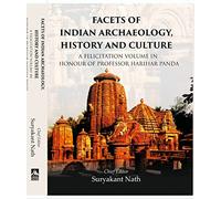 FACETS OF INDIAN ARCHAEOLOGY, HISTORY AND CULTURE