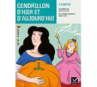 Charles Perrault – Facettes Bibliothèque CE2: Cendrillon d'hier et d'aujourd'hui – Recueil – Broché