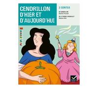 Cendrillon D'hier Et D'aujourd'hui