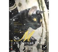 Facettes Bibliothèque CM1, Sa Majesté de nulle part - Album Gérard Moncomble (Auteur), Andreï Arinouchkine (Illustration)