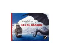 Kate Scarborough & Valérie Julia – La fabuleuse découverte des îles du Dragon – Album