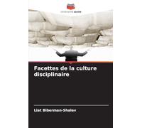 Facettes de la culture disciplinaire