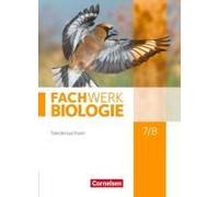 Fachwerk Biologie 7./8. Schuljahr. Schülerbuch. Niedersachsen