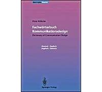 Fachwörterbuch Kommunikationsdesign / Dictionary Of Communication Design