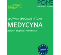 Fachwörterbuch Medizin auf Polnisch (Dictionnaire spécialisé de médecine - Aleksandra Zbaraszewska)