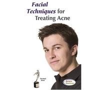 Facial Techniques For Treating Acne DVD - Learn How to Clear & Heal Acne Prone Skin - Esthetician Training Video For Acne Extractions and Deep Pore Cleansing - Great for Teenage Clients and Clients With Blemishes. Learn Facial Equipment Steps & Techniques