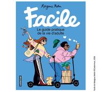 Margaux Motin – Facile – Le guide pratique de la vie d'adulte – Broché